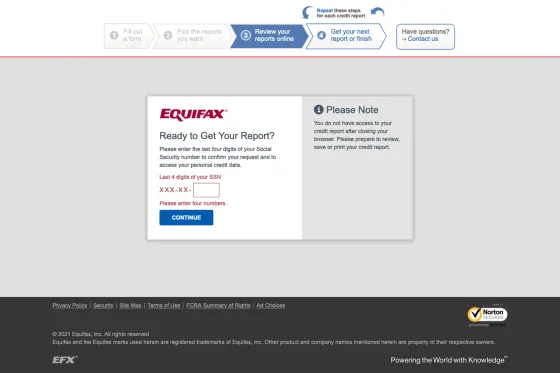 You'll get some security questions, like this one from Equifax asking for the last four digits of your Social Security number.