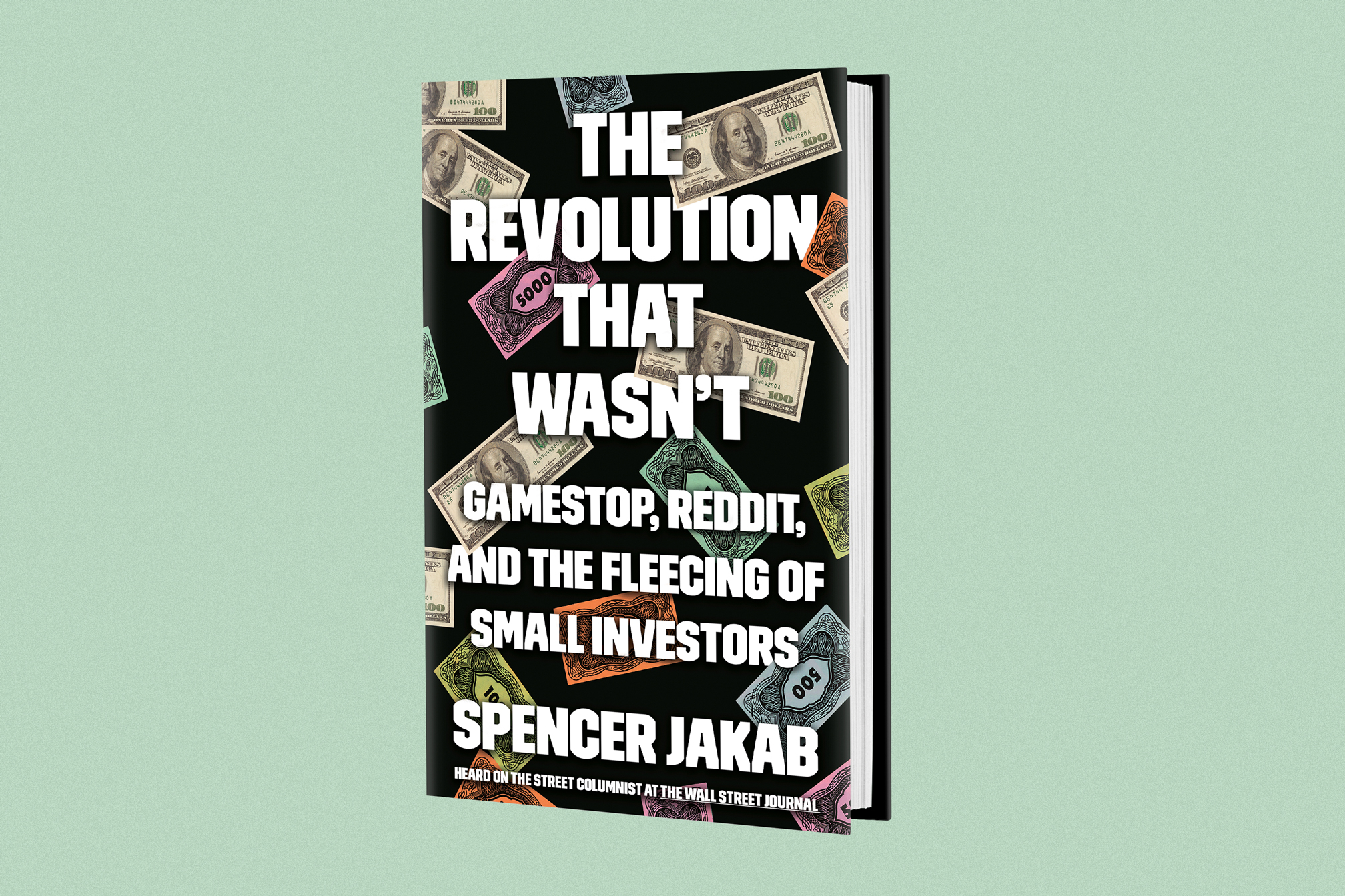 Book &quot;The Revolution That Wasn't GameStop, Reddit, and the Fleecing of Small Investors&quot; by Spencer Jakab
