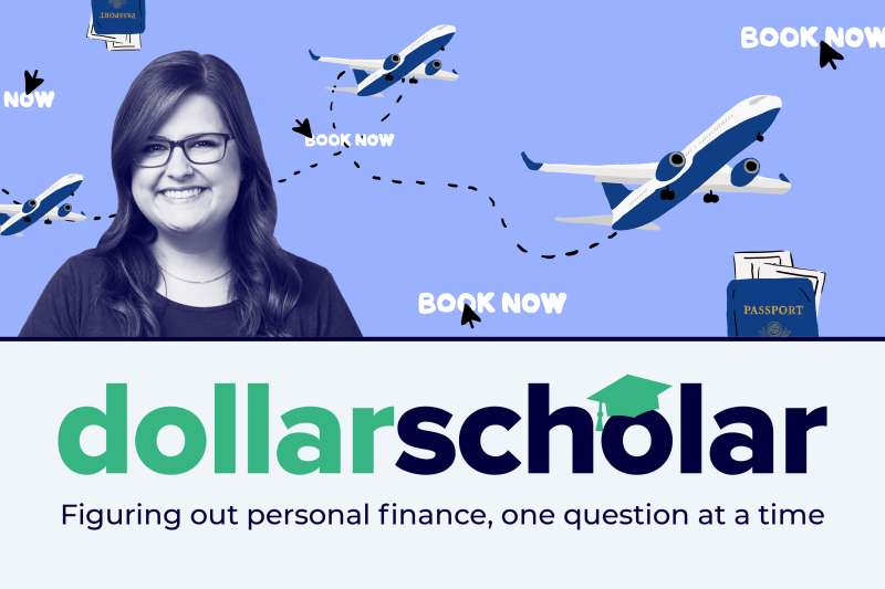 Dollar Scholar Banner with airplanes, passports, and the words  Book Now  in the background