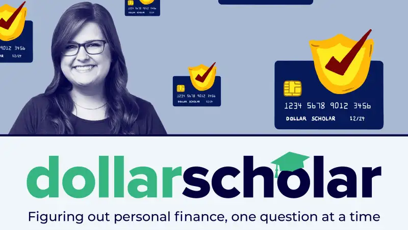 Dollar Scholar Banner with credit cards with a check mark on top of a protective shield