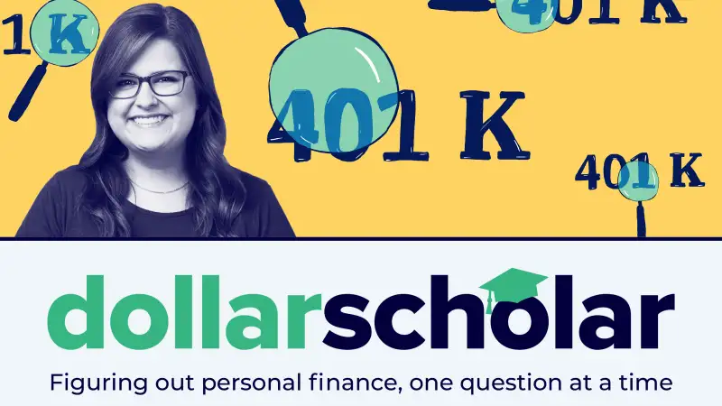 Dollar Scholar Banner with the numbers 401K and a magnifying glass getting a closer look