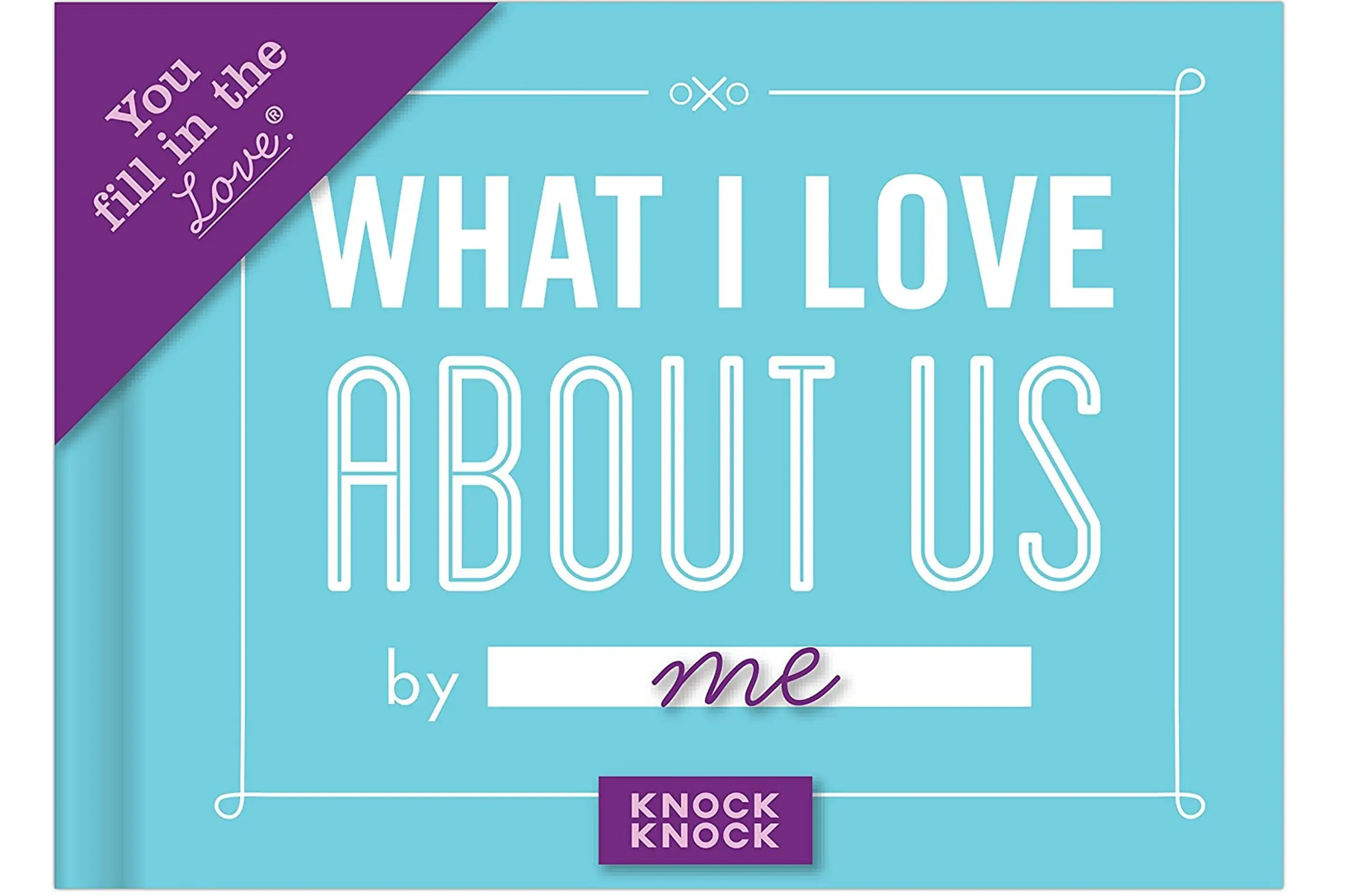 What I Love About Us Fill-in-the-Blank Gift Journal