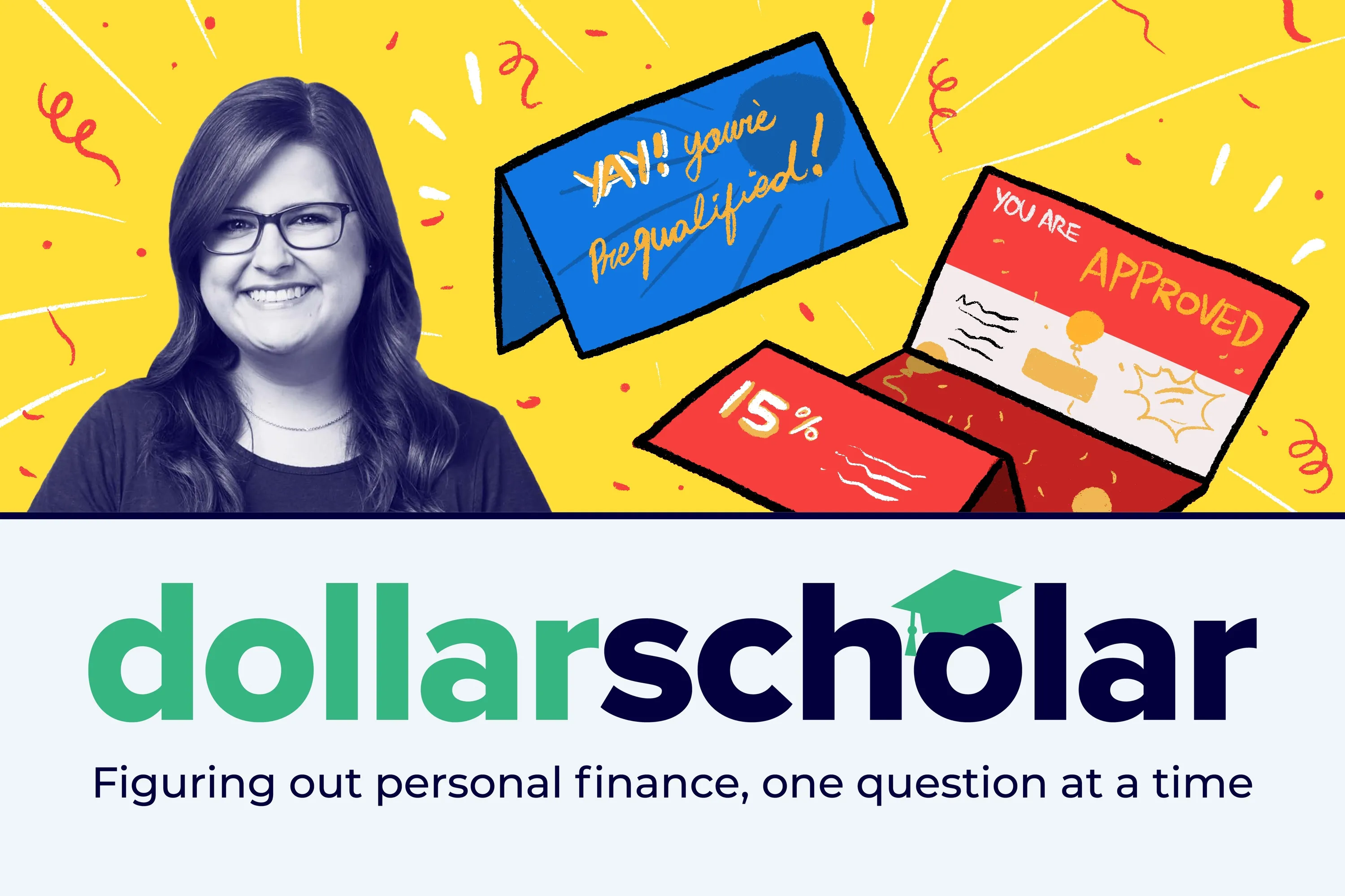 Dollar Scholar Asks: What Does Being Preapproved for a Credit Card Really Mean?